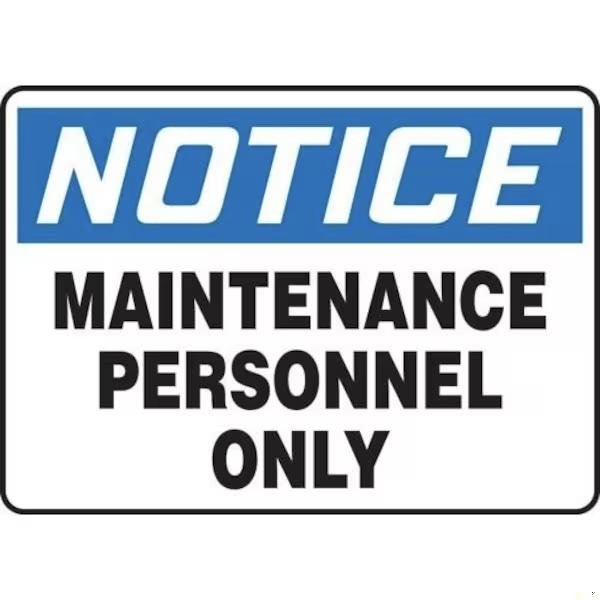 Accuform OSHA NOTICE SAFETY SIGN MAINTENANCE MADC812VA MADC812VA - main